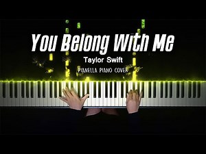 Taylor Swift - You Belong With Me | Piano Cover by Pianella Piano