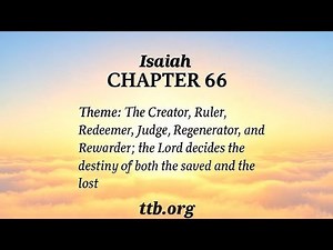 Isaiah Chapter 66 (Bible Study)