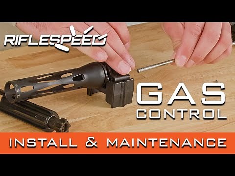 Riflespeed Gas Control Selection, Installation, and Maintenance