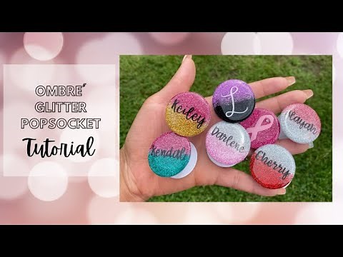 Ombre glitter popsocket, how to customize popsockets tutorial