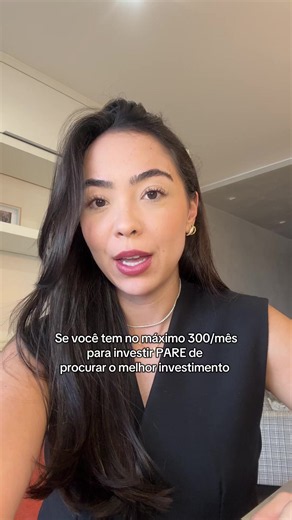 Se você tem até R$300/mês para investir — pare de procurar o 'melhor'