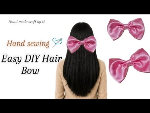 "Easy DIY fabric Bow Tutorial/ Hand sewing hair bow for Beginners" How to make DIY hair bow at home.