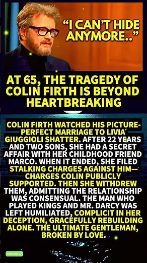 At 65, The Tragedy of Colin Firth is Beyond Heartbreaking #Shorts #viral