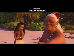 Moana (Bisaya Dubbed)