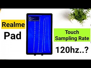 Realme Pad Touch Sampling Rate Test