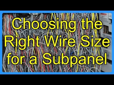 Choosing the Right Wire Size for a Subpanel