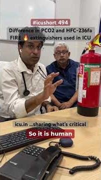 #icushort 494: Which FIRE 🔥 extinguishers to be used in ICU- PCO2 and HFC-236fa #esbicm