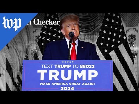 Fact-checking Trump’s 2024 campaign announcement