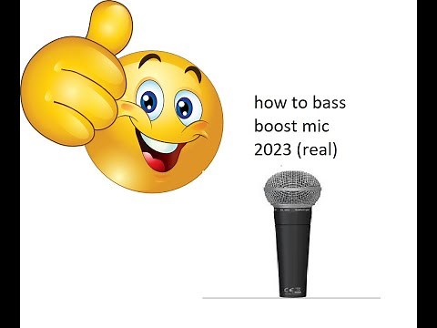 How to Bass Boost Your Mic (2023 update)!!!!!!1111