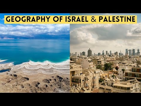 Geography of Israel & Palestine