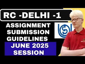 IGNOU Rc Delhi -1 Assignment Guidelines Release June 2025 | IGNOU Assignment Submission June 2025