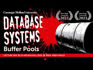 #04 - Memory Management & Buffer Pools (CMU Intro to Database Systems)