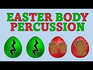Easy Easter Body Percussion Play-Along for Kids