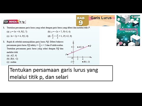 KSSM Matematik Tingkatan 3 Bab 9 garis lurus selari uji minda 9.1g buku teks