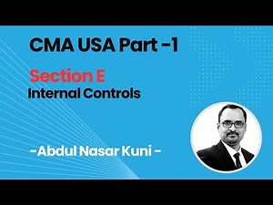 2.CMA Part1-Section E -Internal Controls