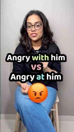 English Preposition Mistakes | Angry at Vs Angry With | English Grammar Lesson With Ananya