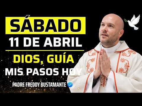EMPIEZA EL SÁBADO CON FE | Guía Mis Pasos, Dios, Y No Me Dejes Caer | Padre Freddy Bustamante