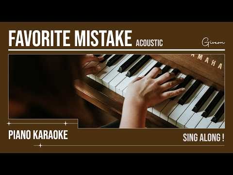 GIVEON - Favorite Mistake (Acoustic ver. Piano Karaoke)