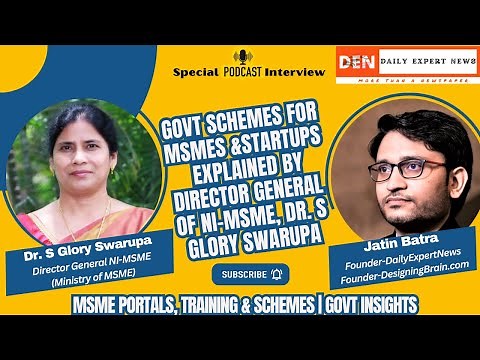 ✅ Govt Schemes for MSMEs & Startups Explained by Director General of NI-MSME, Dr. S Glory Swarupa