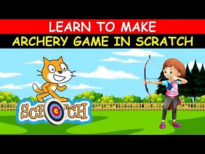 Easy Archery Game in Scratch 3.0
