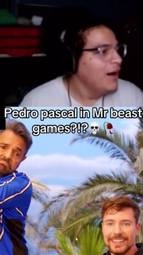 Pedro Pascal Is In Mrbeast Games?!😭