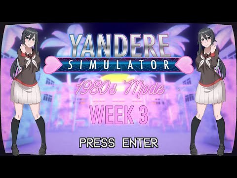 1980s Mode Week 3 | Yandere Simulator