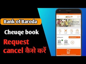 How to cancel cheque book request in bank of baroda