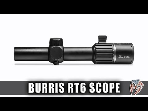 Burris RT6 Scope Review