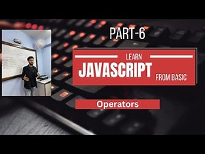 JavaScript Chapter 6 | Part-6 |Operators in JavaScript (Arithmetic, Logical, Ternary)