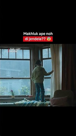 Dari bentukannya sih, jelas bukan orang 😨 | The Last House