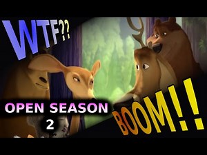 Open Season 2 WTF Boom the movie!