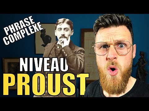 Analysis of a complex sentence: Subordinate clauses PROUST LEVEL
