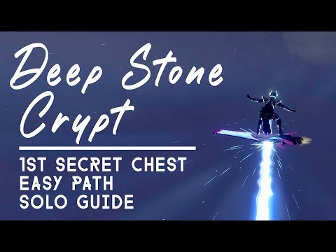 Path to 1st Deep Stone Crypt Secret Chest | Solo Guide