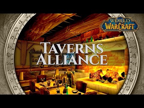 Taverns Alliance - Music & Ambience | World of Warcraft