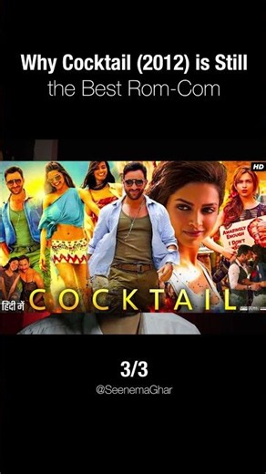 Cocktail (2012) | Saif Ali Khan, Deepika Padukone, Diana Penty
