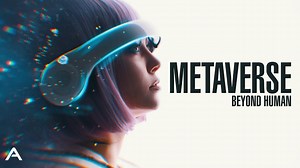 Metaverse The Future of Human Existence Explained