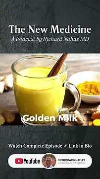 How to Fight Inflammation Naturally with Curcumin & Golden Milk | Dr. Richard Nahas