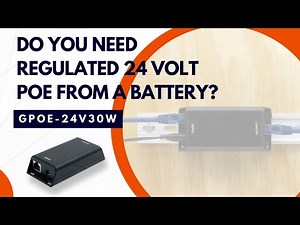 Do you want to stabilize 24V solar/DC power anywhere? GPOE-24V30W: Regulated 24 Volt PoE Converter