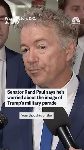 Senator Rand Paul says he's worried about the image of Trump's military parade