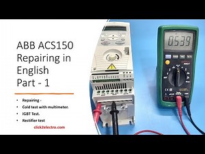 ABB ACS150 Drive Repair | IGBT & Rectifier Test in English
