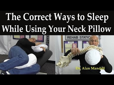 The Correct Ways To Sleep While Using Your Neck Pillow - Dr Mandell