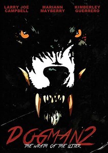 Dogman 2: The Wrath of the Litter (2014) - Movie