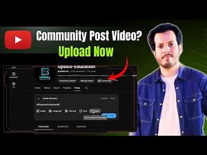 How To Post a Video on YouTube Community Tab (Step-by-Step)