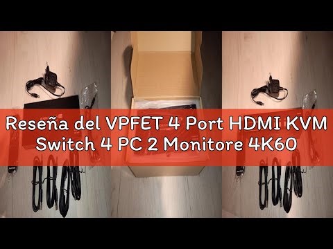 Reseña del VPFET 4 Port HDMI KVM Switch 4 PC 2 Monitore 4K60Hz KVM Switches con EDID de Simulación p