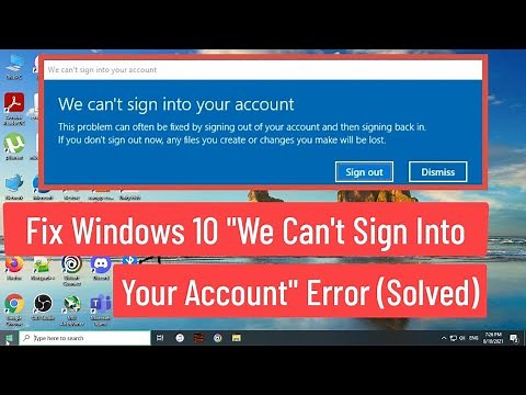 Fix Windows 10 "We can't sign in to your account" Error (Solved)