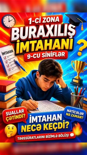 9-cu sinif buraxılış imtahanı