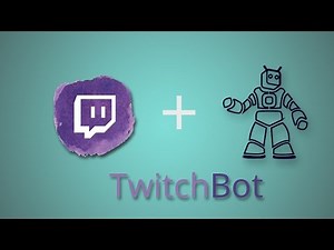 Как самому создать бота для twitch?
