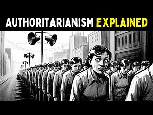 Authoritarianism Explained: How Power Controls Freedom