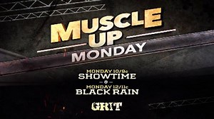 It's MUSCLE UP MONDAY on Grit! Watch "Showtime" and "Black Rain" tonight starting at 10/9c. Television with backbone. GritTV.com | Grit