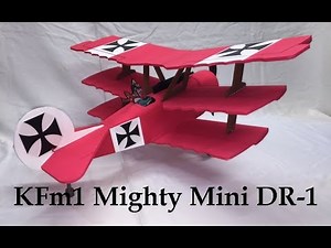 Flite Test "Mighty Mini DR1" with KFm1 airfoil